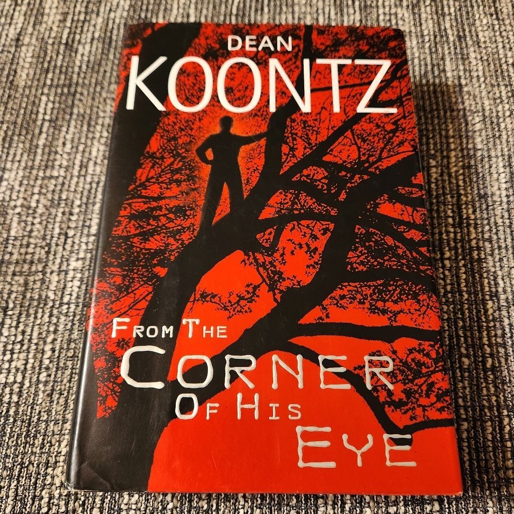 From the Corner of His Eye - Dean Koontz hardcover Hatdback w Dust Jacket